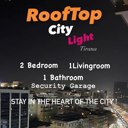 Rooftop Light * 티라나